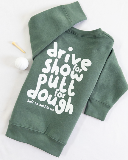 Drive for Dough Putt for Show Youth Toddler Fleece Crewneck Sweatshirt