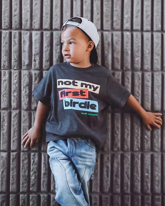 Not My First Birdie Ultra Soft Golf Toddler Youth T-Shirt