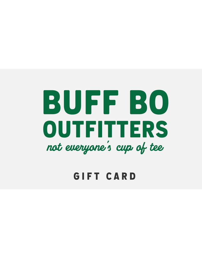Buff Bo Outfitters Gift Card