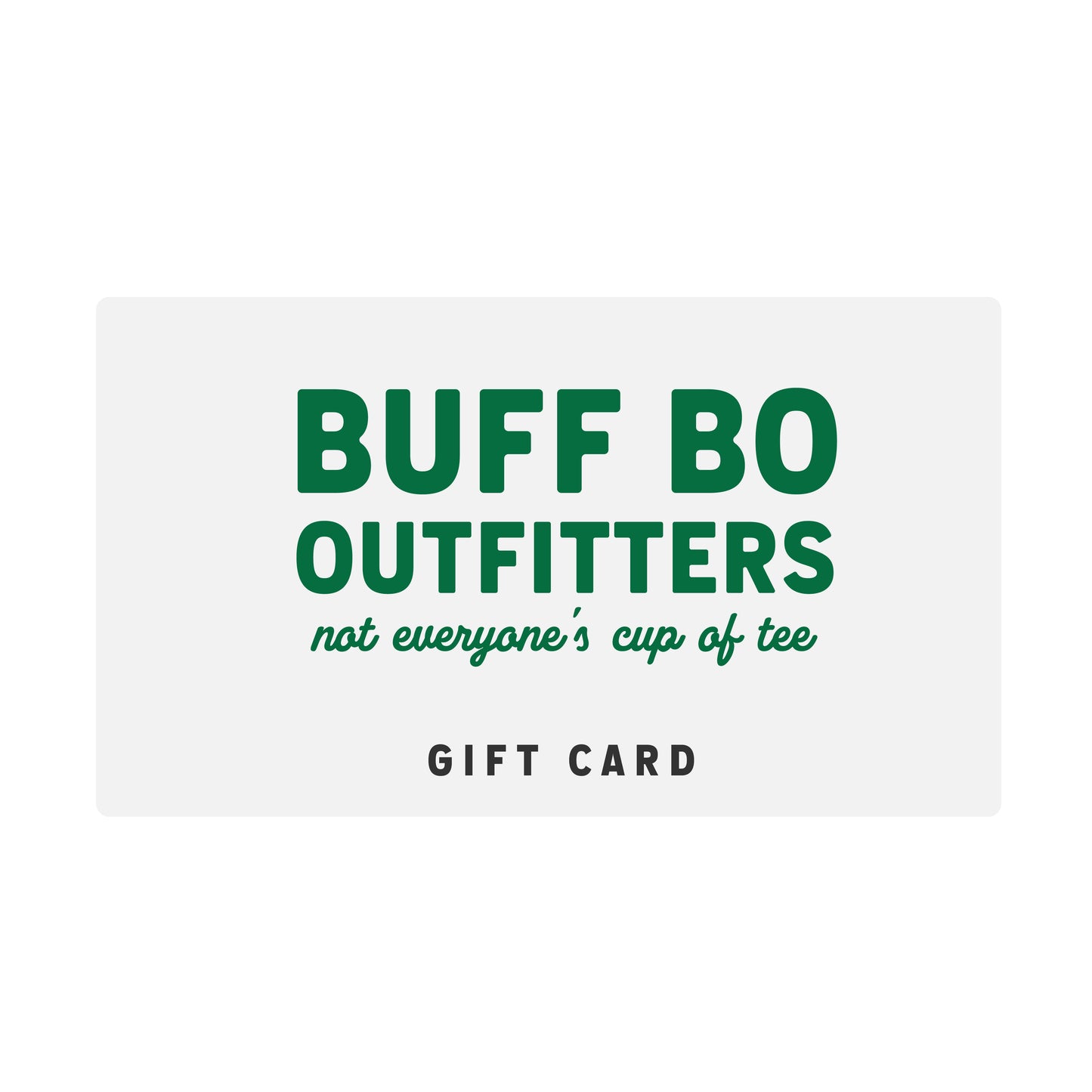 Buff Bo Outfitters Gift Card