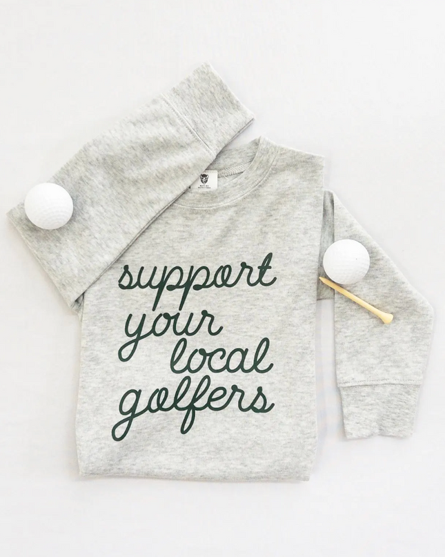 Support Your Local Golfers Ultra Soft Lightweight Long Sleeve Sweatshirt